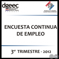 PARAGUAY - ENCUESTA CONTINUA DE EMPLEO - TERCER TRIMESTRE DEL 2012 