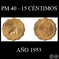 PM 40 - 15 CNTIMOS - AO 1953