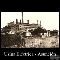 USINA ELCTRICA DE ASUNCIN (DETALLE) - POSTAL DEL PARAGUAY