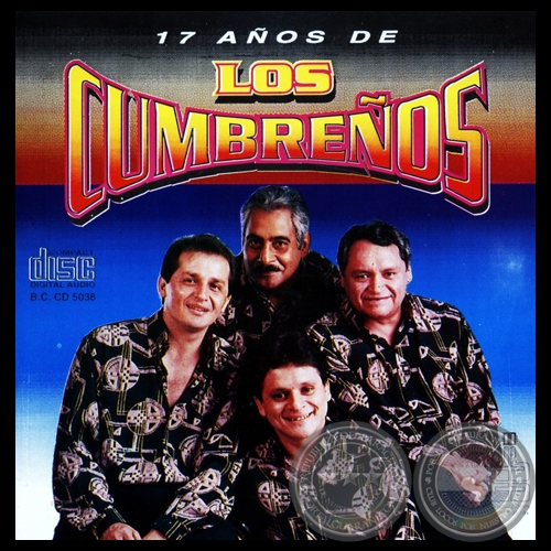 17 AÑOS - LOS CUMBREÑOS