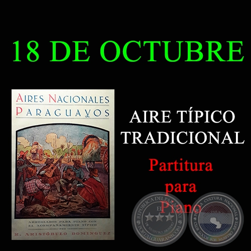 18 DE OCTUBRE - AIRE TÍPICO TRADICIONAL