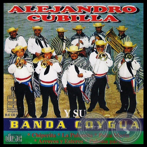 ALEJANDRO CUBILLA y SU BANDA COYGUA - Año 1994