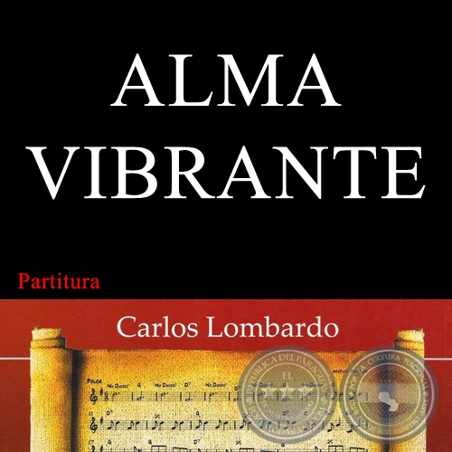 ALMA VIBRANTE (Partitura) - Guarania de CARLOS MIGUEL JIMÉNEZ