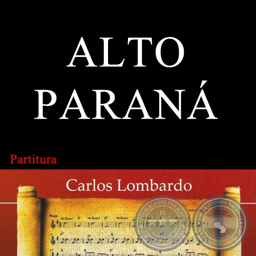 ALTO PARANÁ (Partitura) - Guarania de HERMINIO GIMÉNEZ