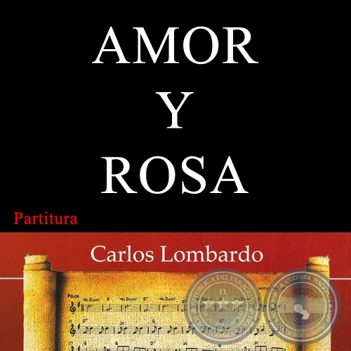 AMOR Y ROSA (Partitura)