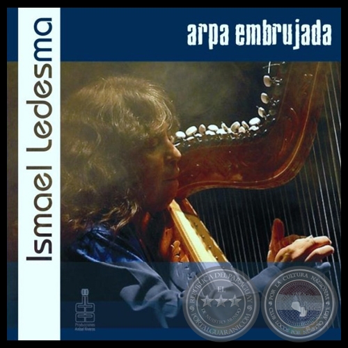 ARPA EMBRUJADA - ISMAEL LEDESMA - Año 2008