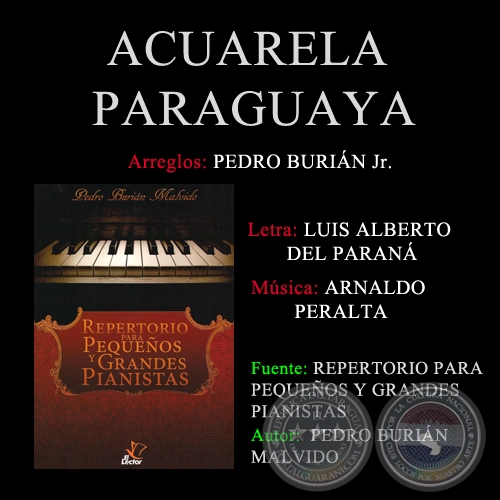 ACUARELA PARAGUAYA - Arreglos PEDRO BURIN MALVIDO