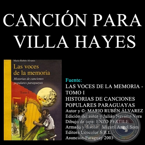 CANCIÓN PARA VILLA HAYES - Letra y música: JACKSON MANOSALVA