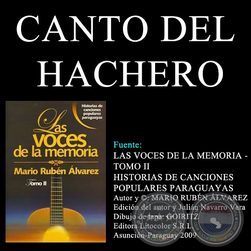 CANTO DEL HACHERO - Letra: HÉRIB CAMPOS CERVERA