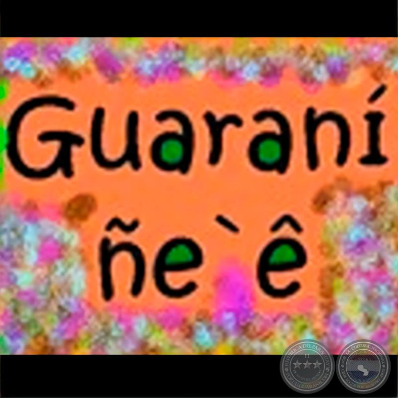 CURSO RÁPIDO DE IDIOMA GUARANI