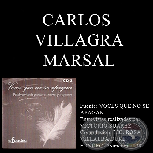 VOCES QUE NO SE APAGAN - CARLOS VILLAGRA MARSAL