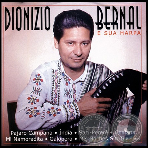 DIONIZIO BERNAL Y SU ARPA - Año 2003