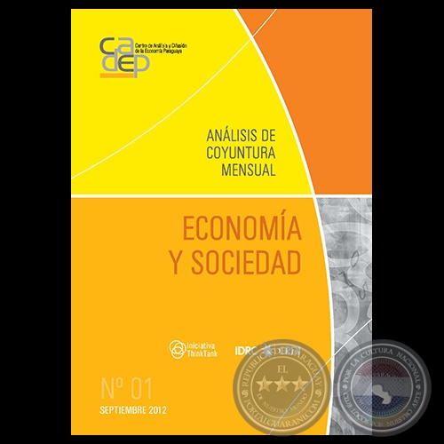 REVISTA DIGITAL ECONOMÍA Y SOCIEDAD Nº 1. ANÁLISIS DE COYUNTURA MENSUAL