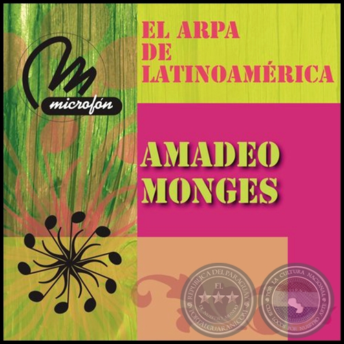 EL ARPA DE LATINOAMÉRICA - AMADEO MONGES