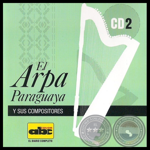 EL ARPA PARAGUAYA Y SUS COMPOSITORES - Material Nº 2 - Año 2009