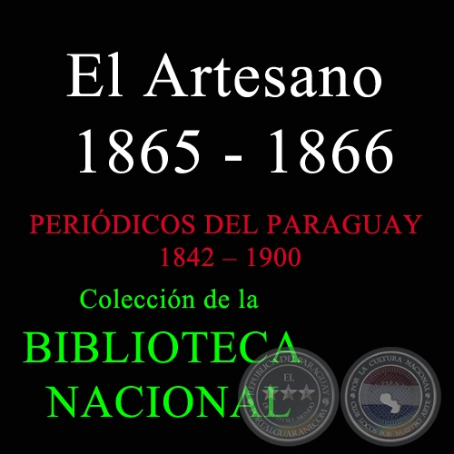 EL ARTESANO 1885-1886 - Periódico Paraguayo