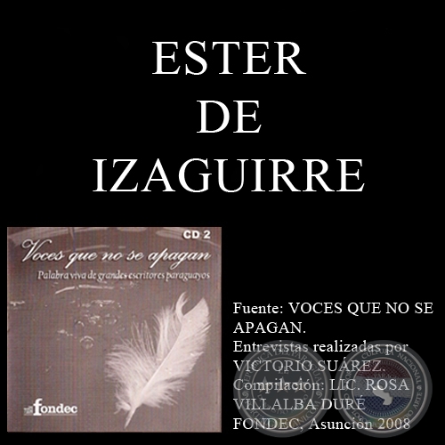 VOCES QUE NO SE APAGAN - ESTER DE IZAGUIRRE