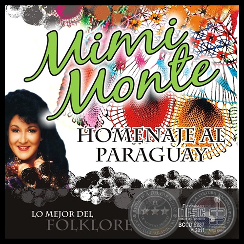 HOMENAJE AL PARAGUAY - MIMI MONTE