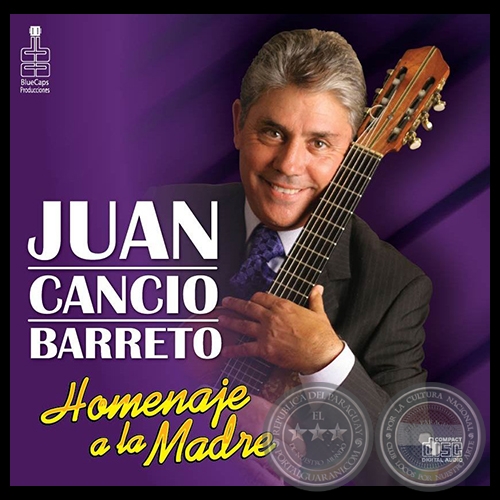 HOMENAJE A LA MADRE - JUAN CANCIO BARRETO - Año 2014