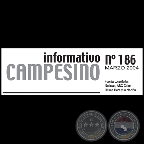 INFORMATIVO CAMPESINO 186 - MARZO 2004