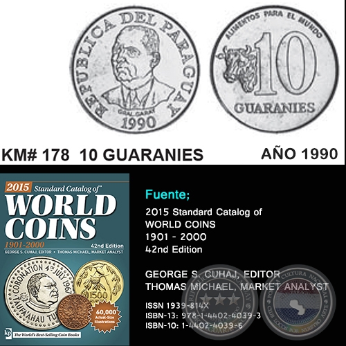 KM# 178 10 GUARANIES - AO 1990 - MONEDAS DE PARAGUAY