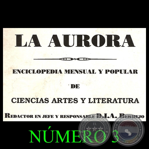 REVISTA LA AURORA - NÚMERO 3 - Redactor en jefe y responsable: D.I.A.BERMEJO