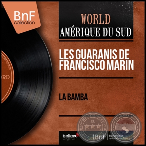 LA BAMBA - LES GUARANIS DE FRANCISCO MARÍN - Año 1962