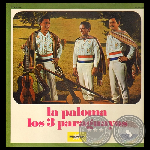 LA PALOMA - LOS 3 PARAGUAYOS