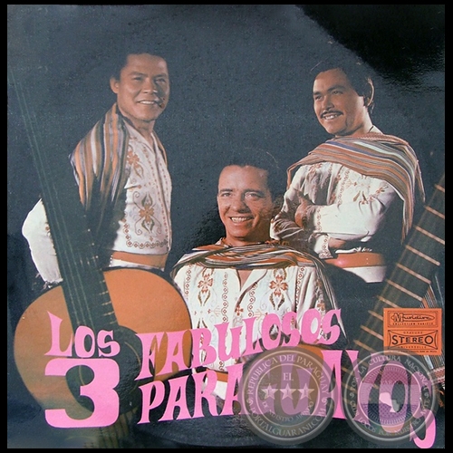 LOS FABULOSOS 3 PARAGUAYOS - Volumen 5