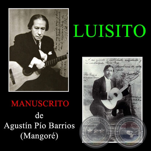 LUISITO - AGUSTIN PIO BARRIOS - Año 1925