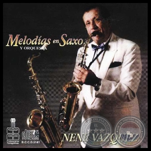 MELODÍAS EN SAXO Y ORQUESTA - NENE VÁZQUEZ