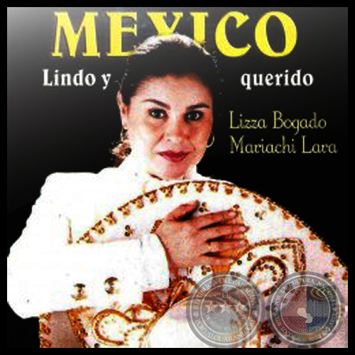 MXICO LINDO Y QUERIDO - LIZZA BOGADO