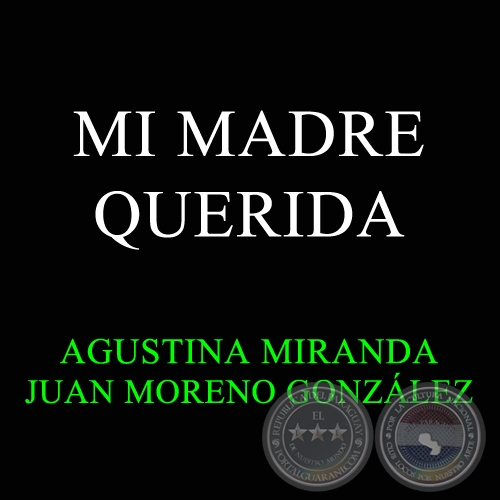 MI MADRE QUERIDA - Polca de JUAN MORENO GONZLEZ