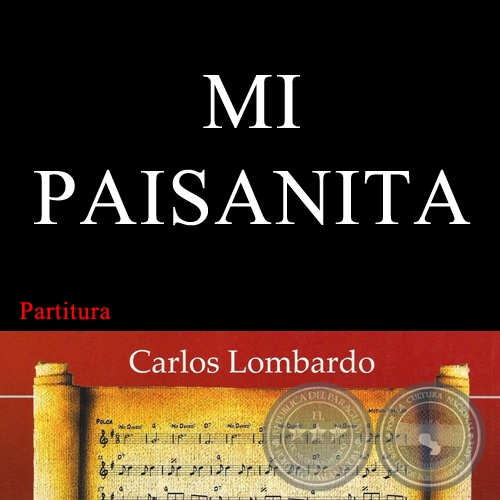 MI PAISANITA (Partitura) - CASTO DARO MARTNEZ