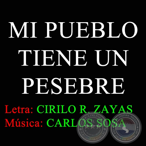 MI PUEBLO TIENE UN PESEBRE - Letra de CIRILO R. ZAYAS