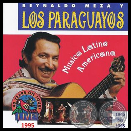  MSICA LATINO AMERICANA: 40 YEARS ON TOUR 1945 - 1995 - Ao 1995