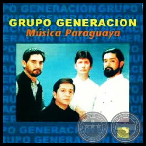 MÚSICA PARAGUAYA - GRUPO GENERACIÓN - Año 1994