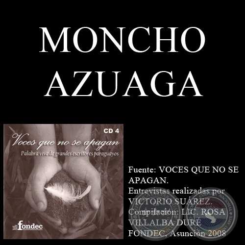 VOCES QUE NO SE APAGAN - MONCHO AZUAGA