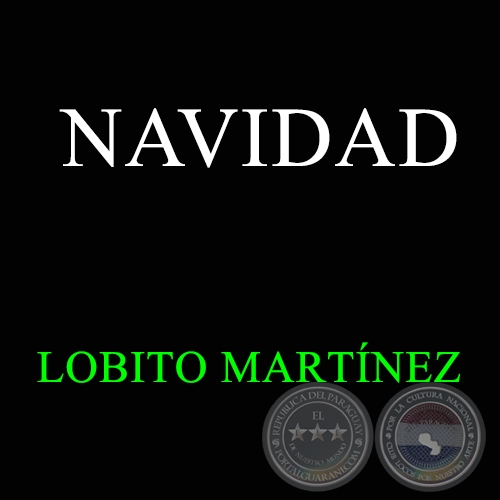 NAVIDAD - LOBITO MARTÍNEZ