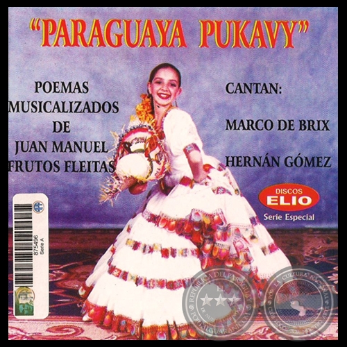 PARAGUAY PUKAVY - POEMAS MUSICALIZADOS DE JUAN MANUEL FRUTOS FLEITAS