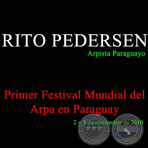 RITO PEDERSEN en el Primer Festival Mundial del Arpa en Paraguay