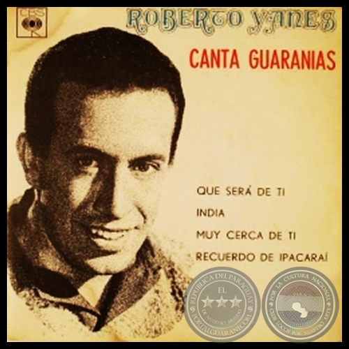 ROBERTO YANES CANTA GUARANIAS - EP