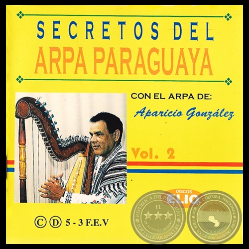 SECRETOS DEL ARPA PARAGUAYA - Volumen 2 - APARICIO GONZÁLEZ - Año 1992