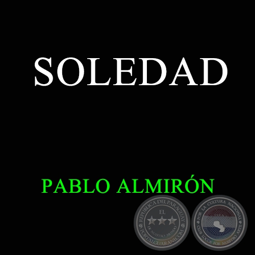 SOLEDAD - PABLO ALMIRÓN