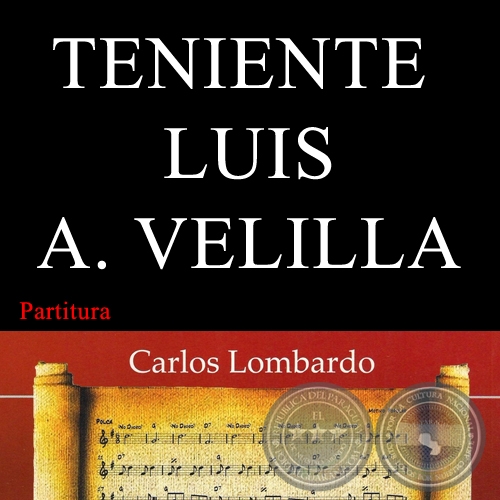 TENIENTE LUIS A. VELILLA (Partitura) - Polca de FÉLIX PÉREZ CARDOZO