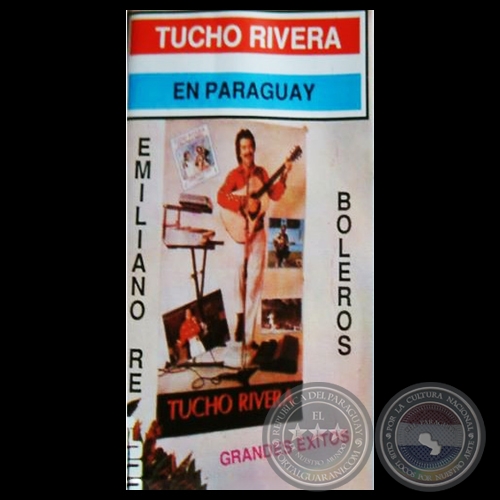 TUCHO RIVERA EN PARAGUAY