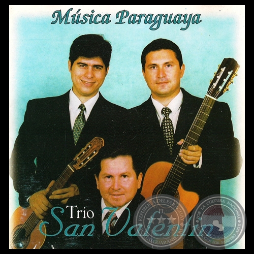 MÚSICA PARAGUAYA - TRÍO SAN VALENTÍN 