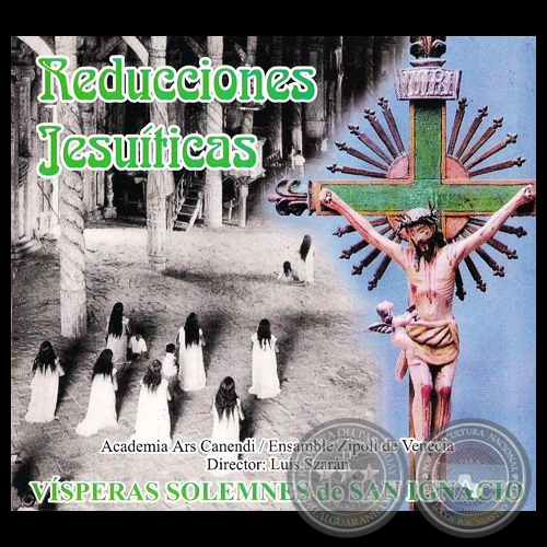 REDUCCIONES JESUTICAS N 3 - LUIS SZARN - Ao 2005