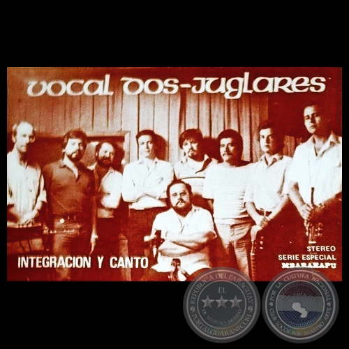 INTEGRACIÓN Y CANTO - GRUPO VOCAL DOS Y JUGLARES - Año 1982