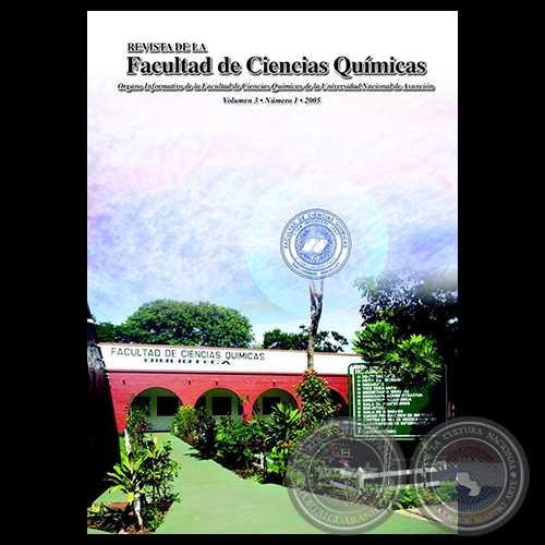 VOLUMEN 3 NÚMERO 1 AÑO 2005 - REVISTA de la FACULTAD de CIENCIAS QUÍMICAS